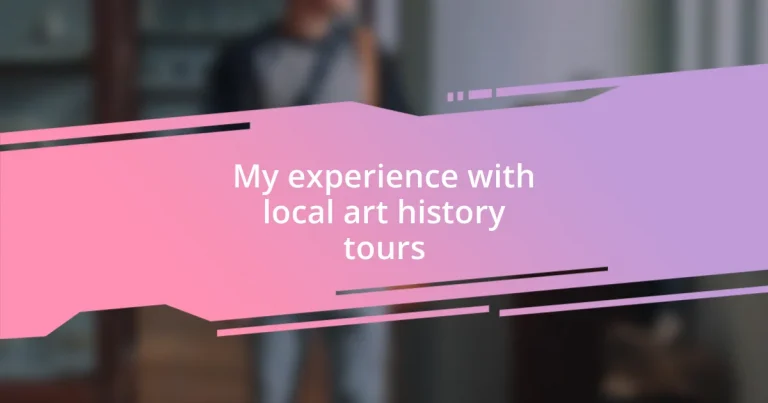 My experience with local art history tours