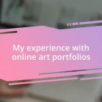 My experience with online art portfolios