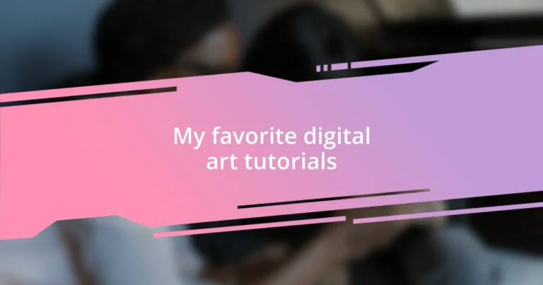 My favorite digital art tutorials