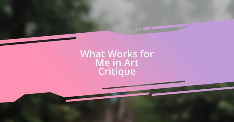 What Works for Me in Art Critique